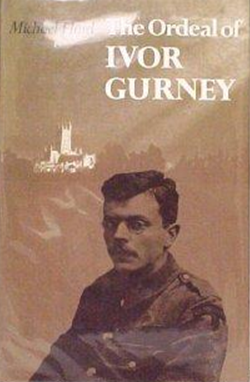 The Ordeal of Ivor Gurney by Michael Hurd book cover